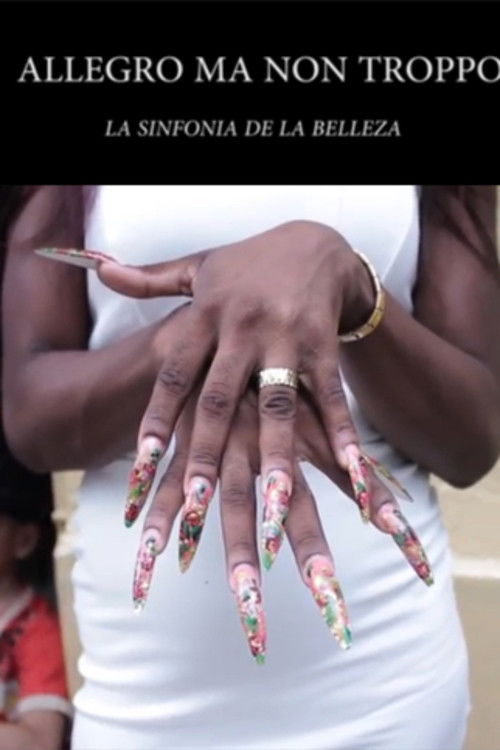 Allegro Ma Non Troppo: La Sinfonia de la Belleza (2016) poster