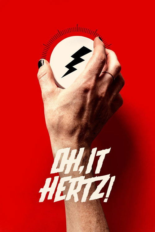 Oh, It Hertz! (2021) poster