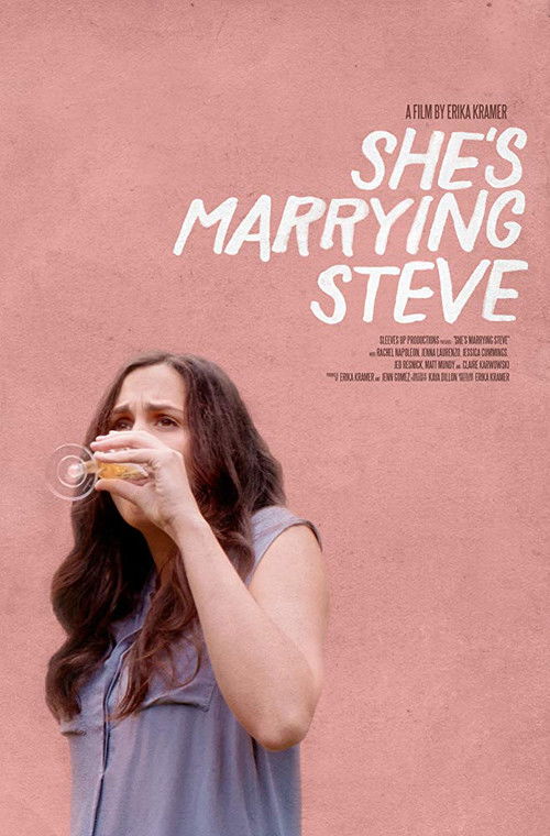 She's Marrying Steve (2017) poster