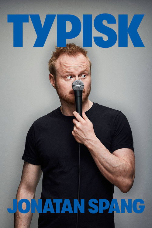 Jonatan Spang: Typisk (2020) poster
