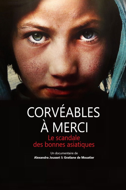 Corvéables à merci - le scandale des bonnes asiatiques (2017) poster