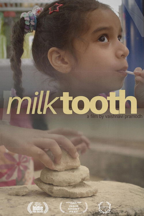 Milk Tooth poster