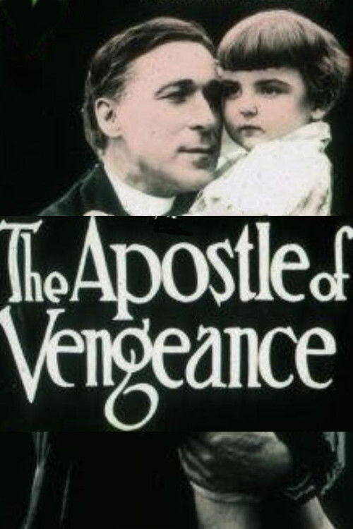 The Apostle of Vengeance (1916) poster