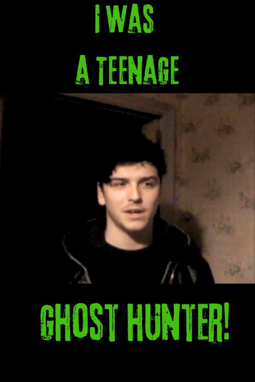 I Was a Teenage Ghost Hunter (2025) poster