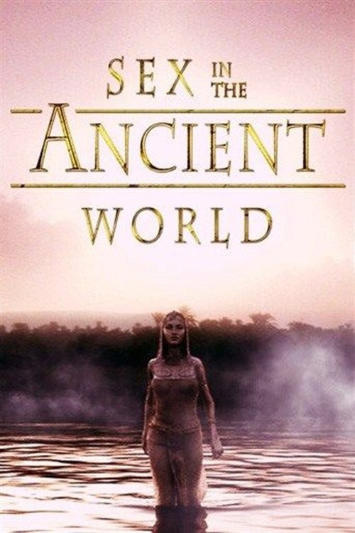Sex in the Ancient World (2009) poster
