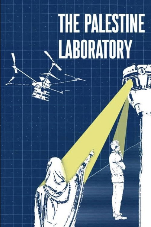 The Palestine Laboratory (2025) poster