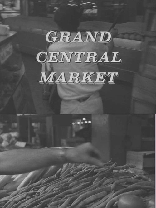 Grand Central Market (1963) poster