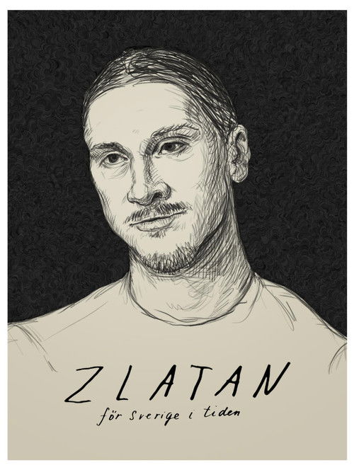 ZLATAN — For Sweden With The Times (2018) poster