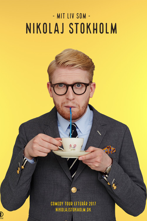 Nikolaj Stokholm: Mit liv som Nikolaj Stokholm (2018) poster