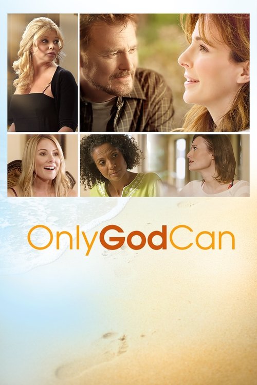 Only God Can (2015) poster