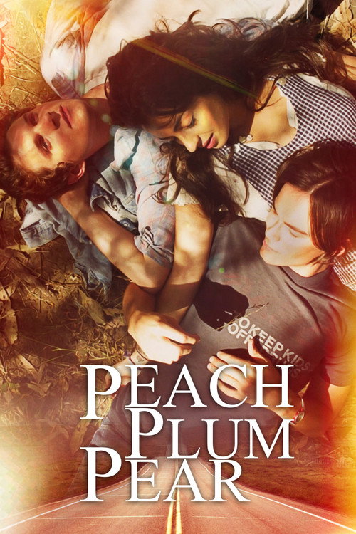 Peach Plum Pear (2011) poster