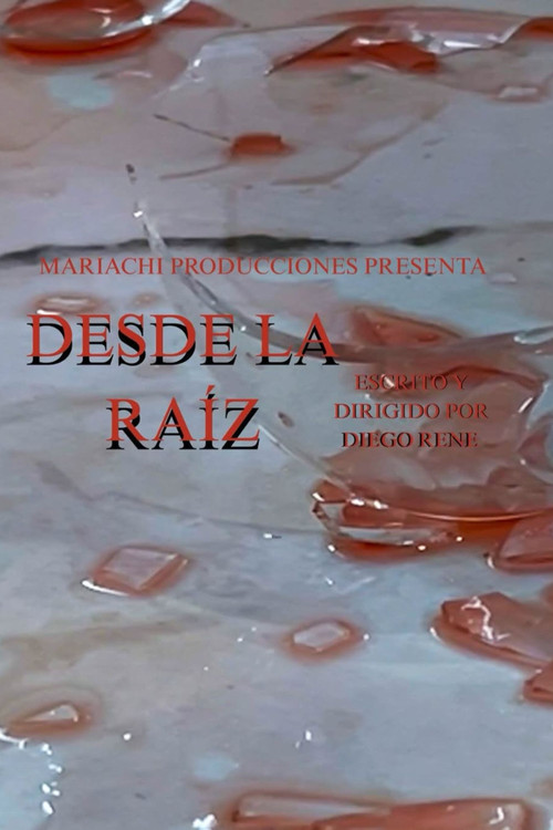 Desde la raíz (2024) poster