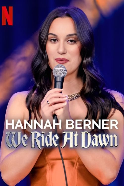 Hannah Berner: We Ride at Dawn (2024) poster