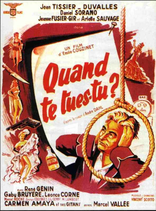 Quand te tues-tu ? (1953) poster
