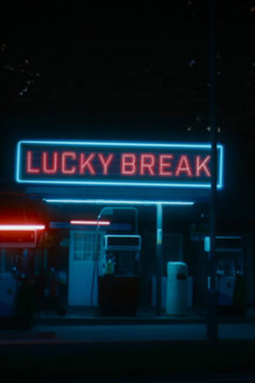 Lucky Break (2020) poster