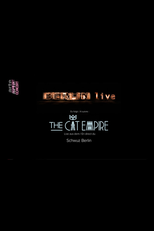 The Cat Empire: Live in Berlin (2019) poster