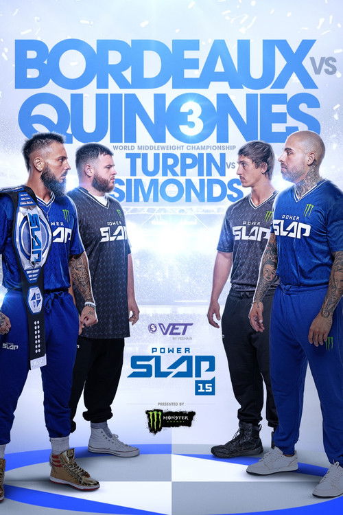 Power Slap 15: Bordeaux vs. Quinones 3 (2025) poster