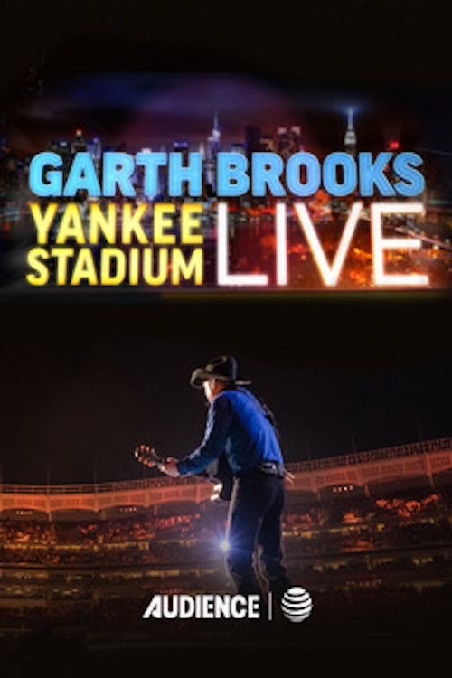 Garth Brooks: Yankee Stadium Live (2016) poster