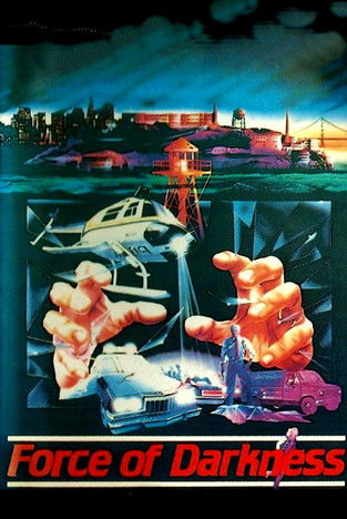 Force of Darkness (1987) poster