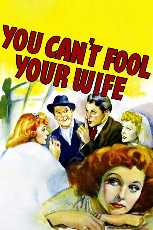You Can't Fool Your Wife (1940) poster
