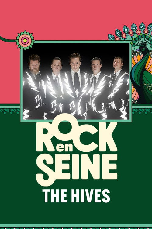 The Hives - Rock en Seine 2024 (2024) poster