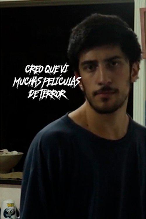 Creo que vi muchas películas de terror. (2023) poster