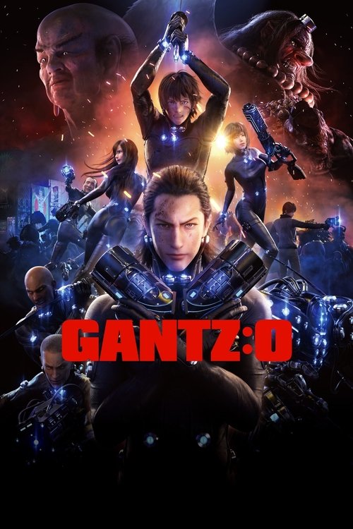 GANTZ:O (2016) poster