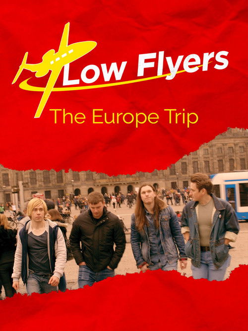 Low Flyers: The Europe Trip (2020) poster