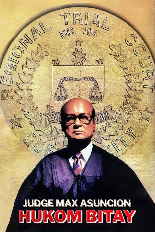 Hukom Bitay: Judge Max Asuncion (1996) poster