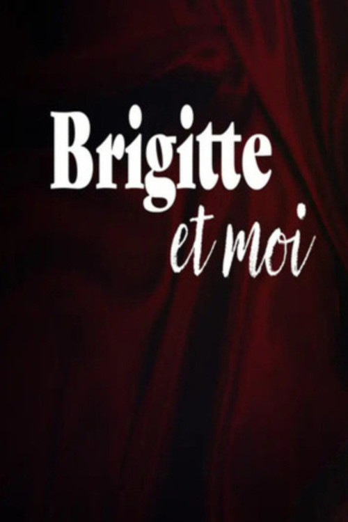 Brigitte and I (2007) poster
