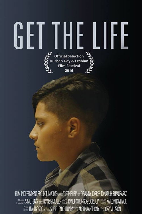 Get the Life (2016) poster