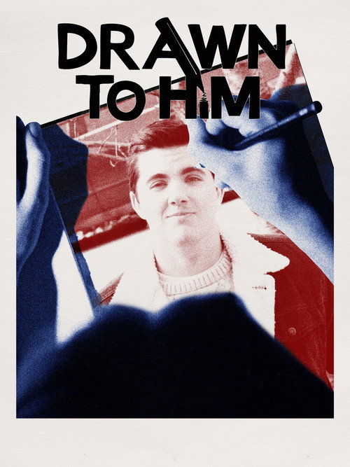 Drawn to Him (2025) poster