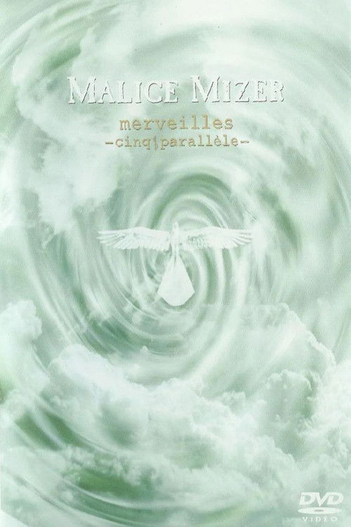 MALICE MIZER: merveilles ～cinq parallele～ (1999) poster