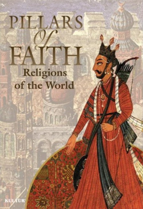 Pillars Of Faith: Religions Around The World (1999) poster