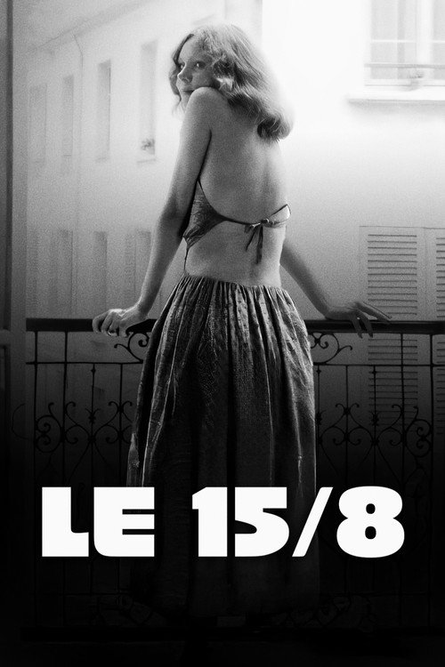 Le 15/8 (1973) poster
