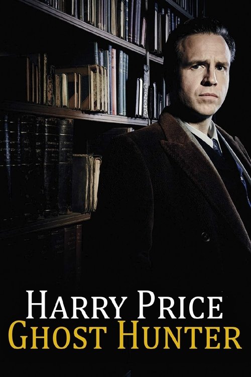 Harry Price: Ghost Hunter (2015) poster