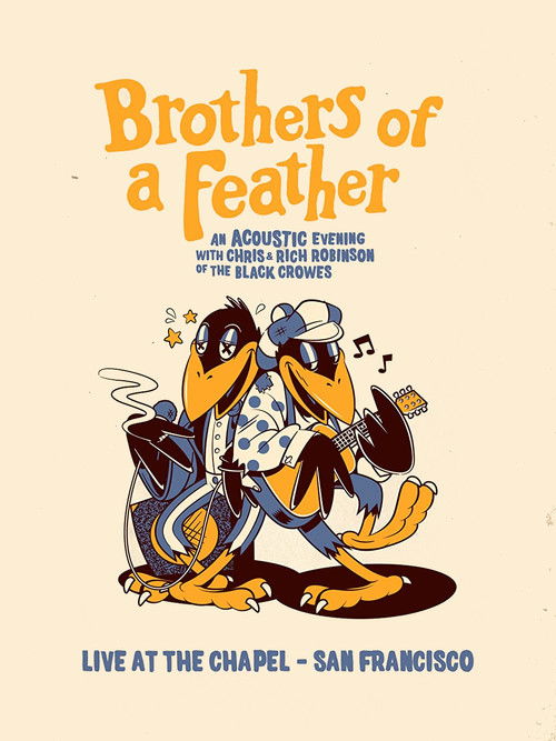 The Black Crowes Brothers of a Feather Live at the Chapel (2021) poster