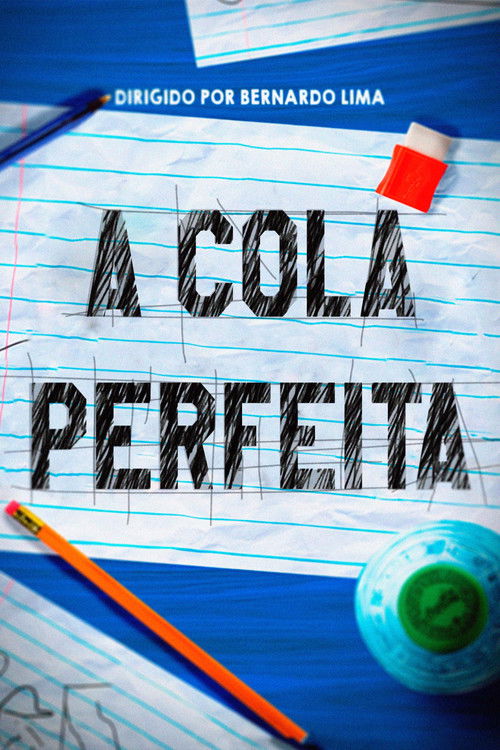 A Cola Perfeita (2019) poster