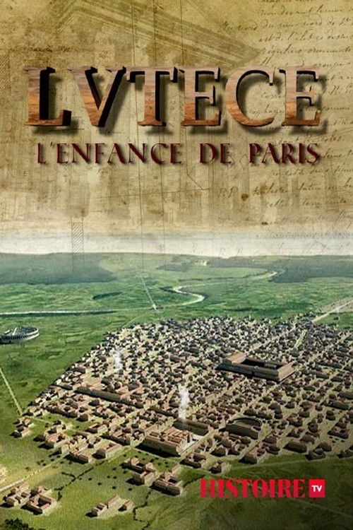 Lutèce, l'enfance de Paris (2015) poster