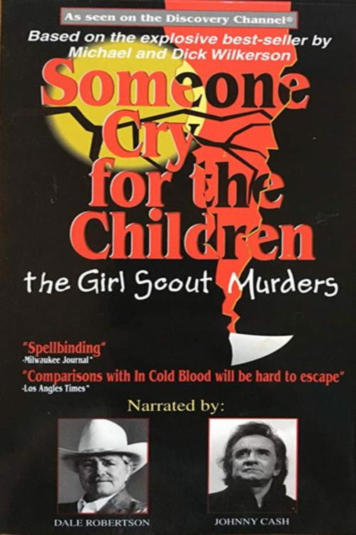 Someone Cry for the Children: The Girl Scout Murders (1993) poster