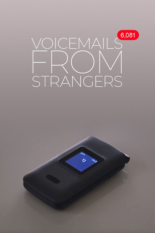 Voicemails From Strangers (2019) poster