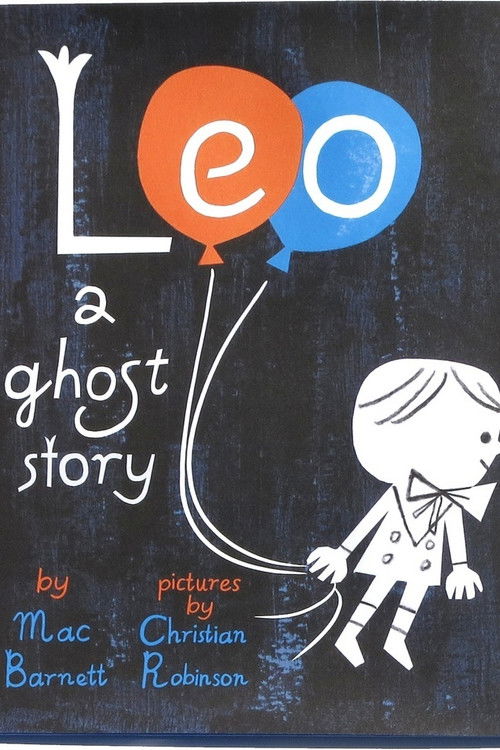 Leo: A Ghost Story (2017) poster