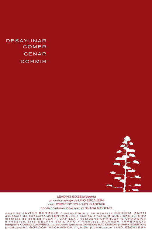 Desayunar, comer, cenar, dormir (2003) poster