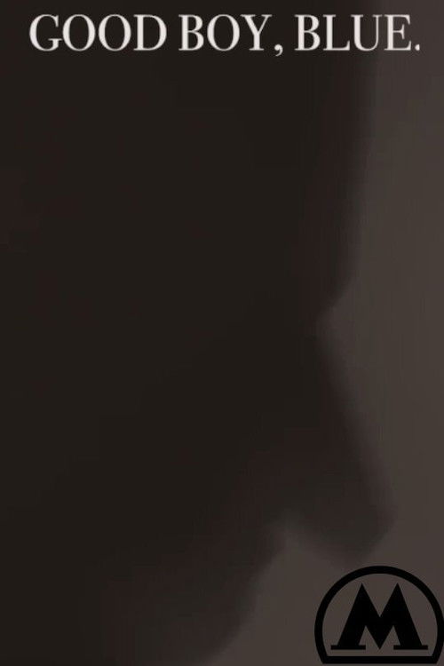 Good Boy, Blue (2017) poster