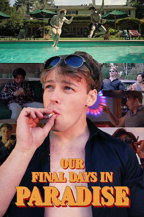 Our Final Days in Paradise (2023) poster