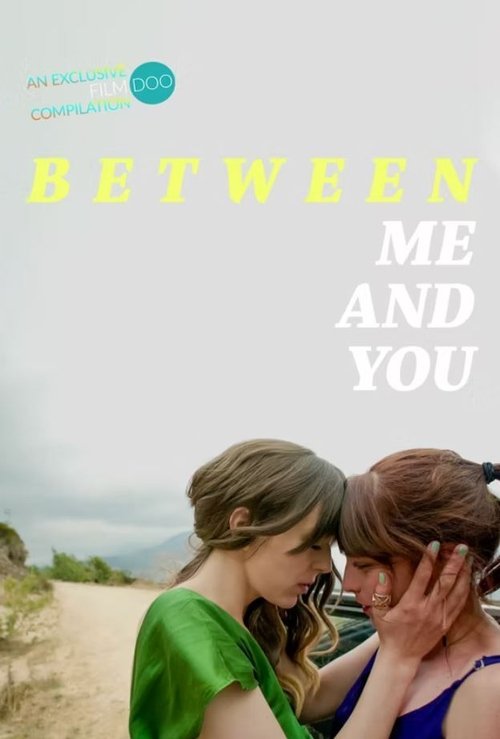 Between Me and You (2021) poster