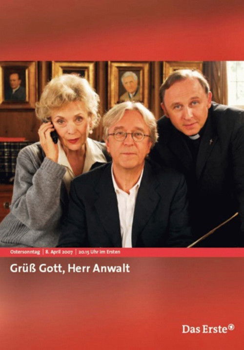 Grüß Gott, Herr Anwalt (2007) poster