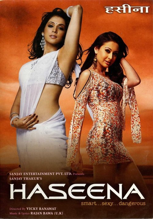 Haseena: Smart, Sexy, Dangerous (2006) poster