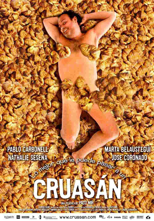 Lo mejor que le puede pasar a un cruasán (2003) poster