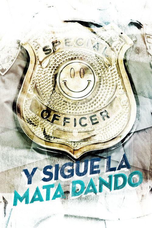 Y sigue la mata dando (2012) poster